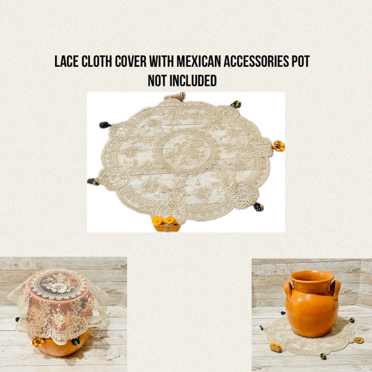 Mantelito de Encaje con Decoraciónes Cobertor Para Ollas Lace Cloth Placemat Pot Cover with Mini Mexican Accents